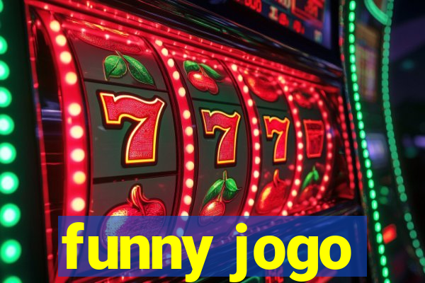 funny jogo