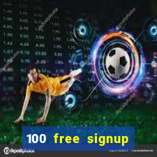 100 free signup bonus no deposit casino south africa