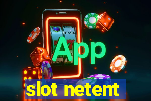 slot netent