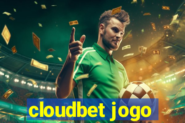 cloudbet jogo