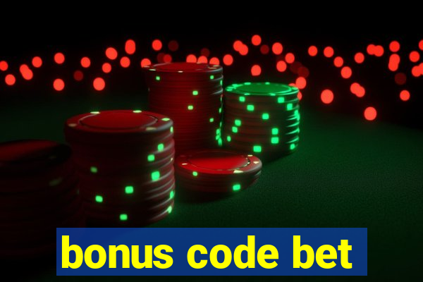 bonus code bet