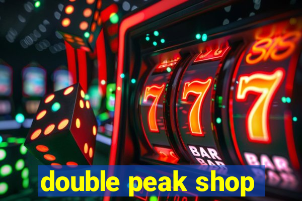 double peak shop