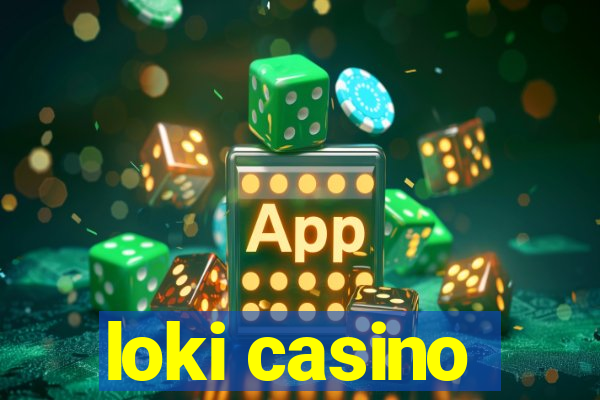 loki casino