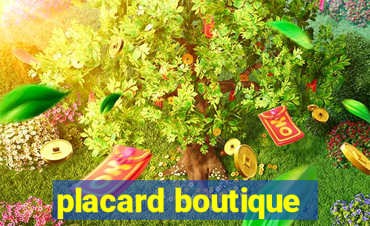 placard boutique