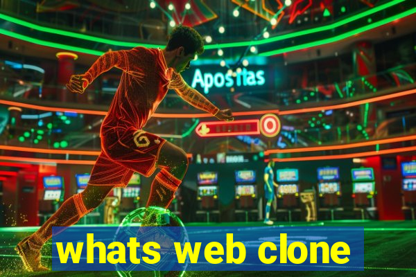 whats web clone