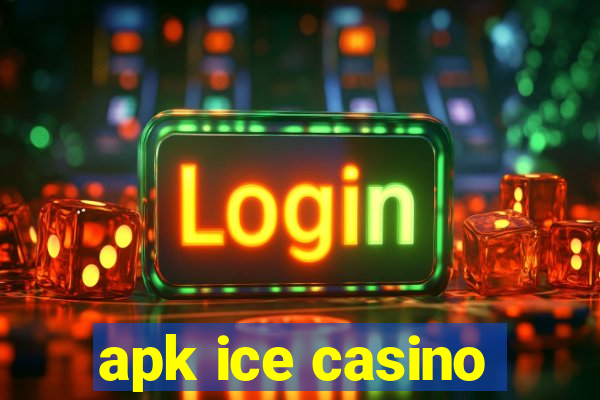 apk ice casino