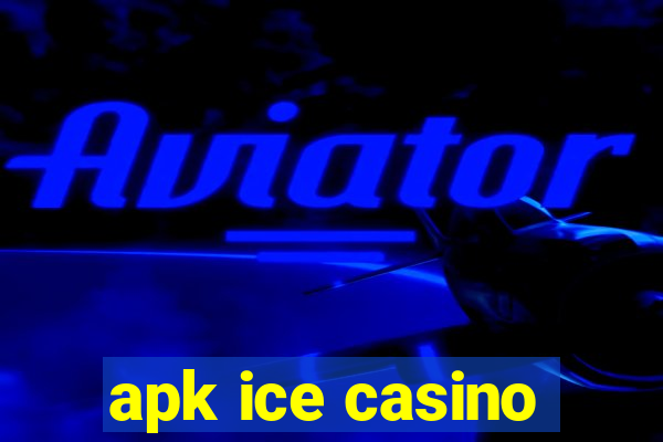 apk ice casino