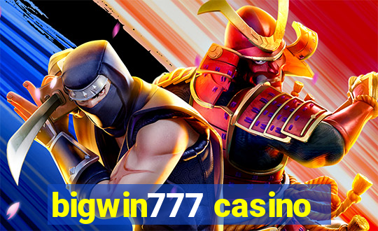 bigwin777 casino