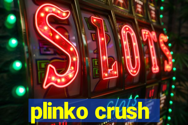 plinko crush