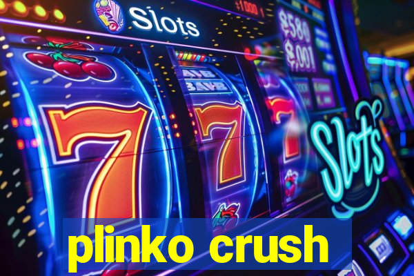 plinko crush