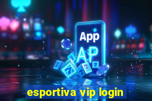 esportiva vip login