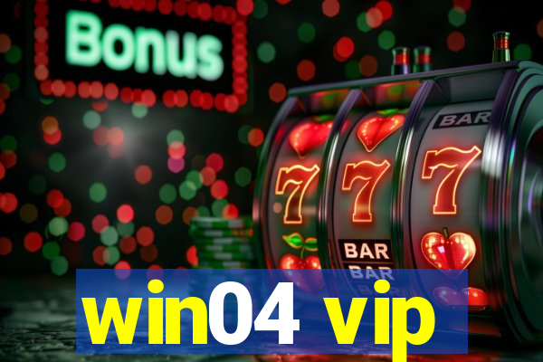 win04 vip