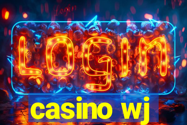 casino wj