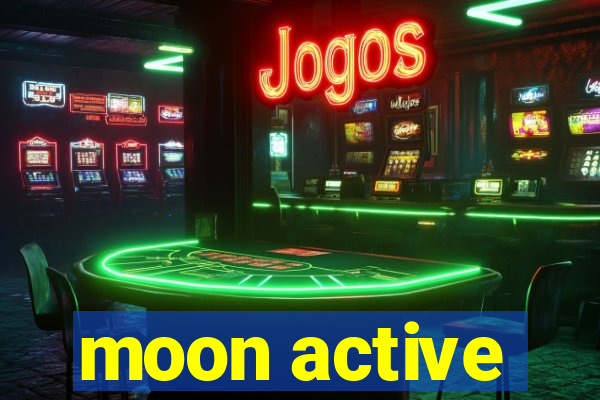 moon active