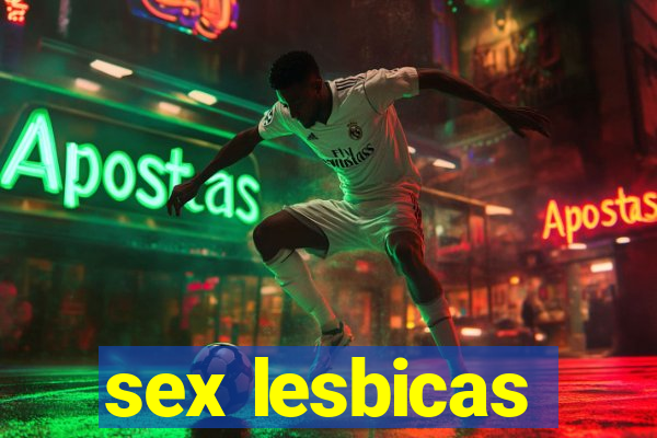 sex lesbicas