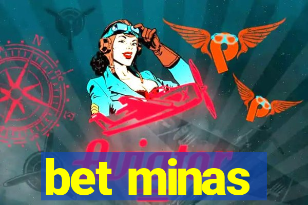 bet minas