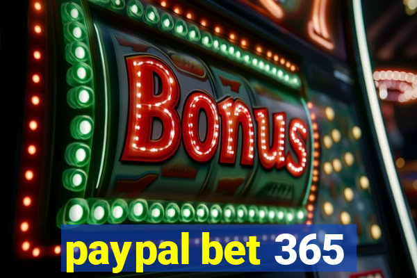 paypal bet 365