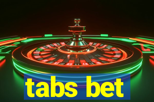 tabs bet