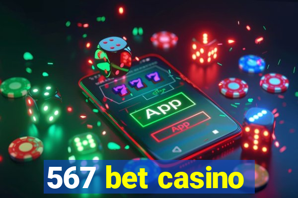 567 bet casino