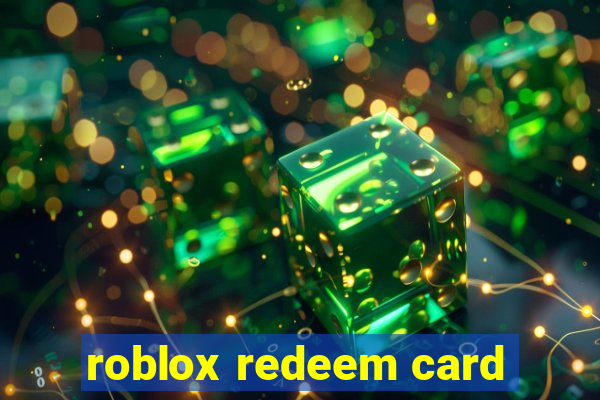 roblox redeem card