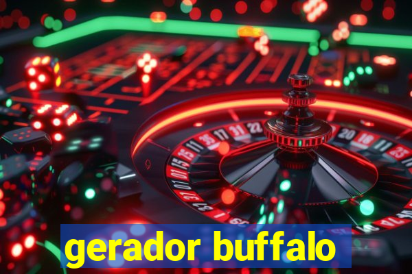 gerador buffalo