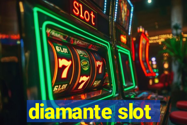 diamante slot