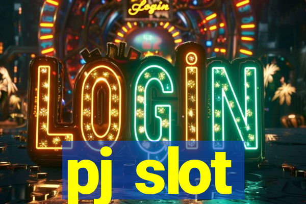 pj slot