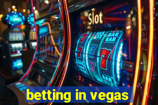 betting in vegas