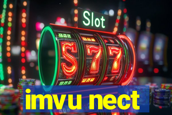 imvu nect