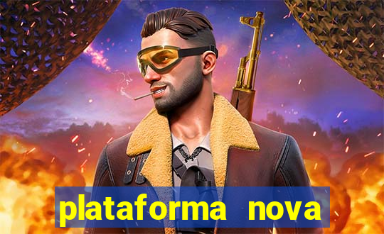 plataforma nova pagando no cadastro casino