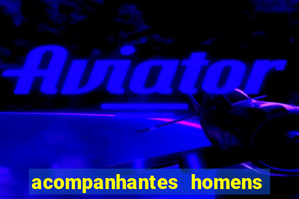 acompanhantes homens porto alegre