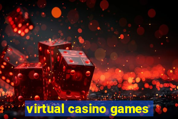 virtual casino games