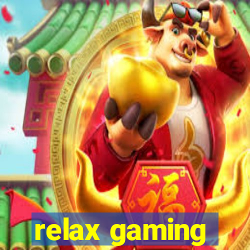 relax gaming