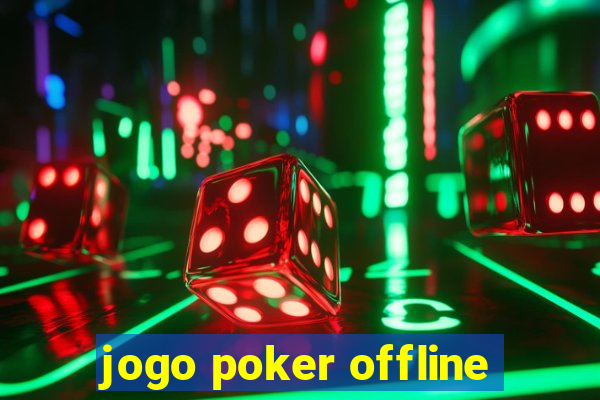 jogo poker offline