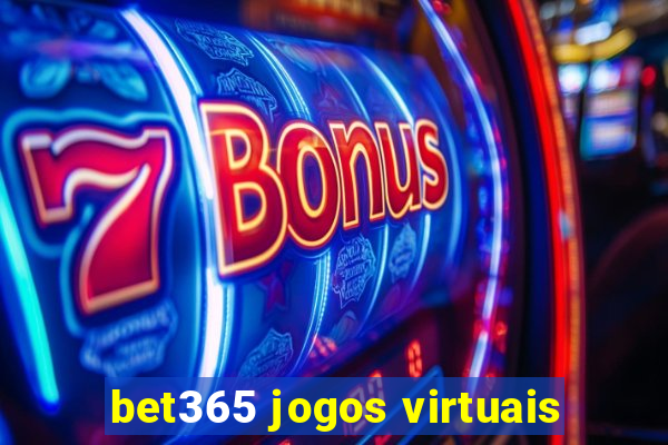 bet365 jogos virtuais