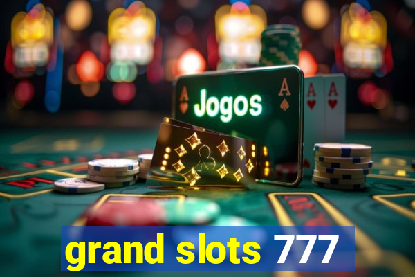 grand slots 777