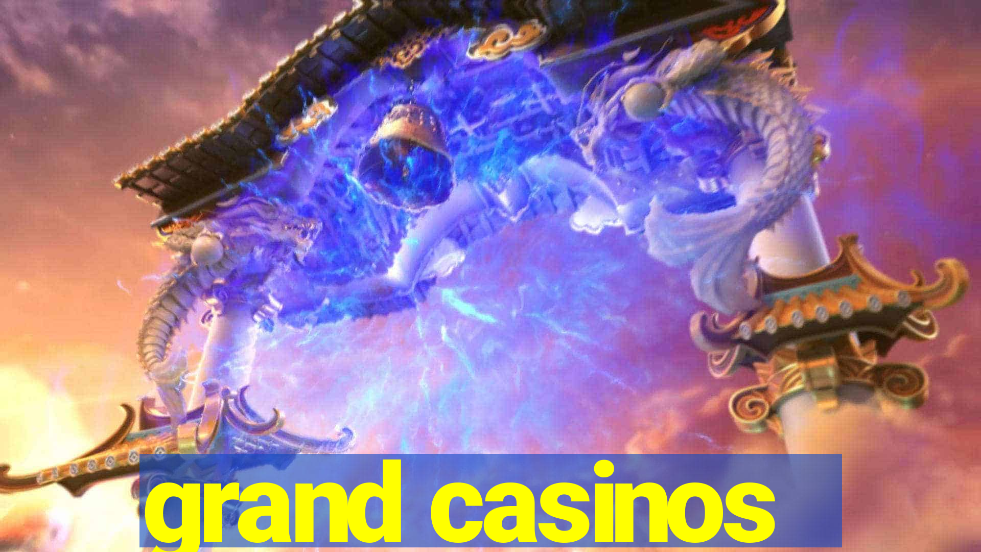 grand casinos