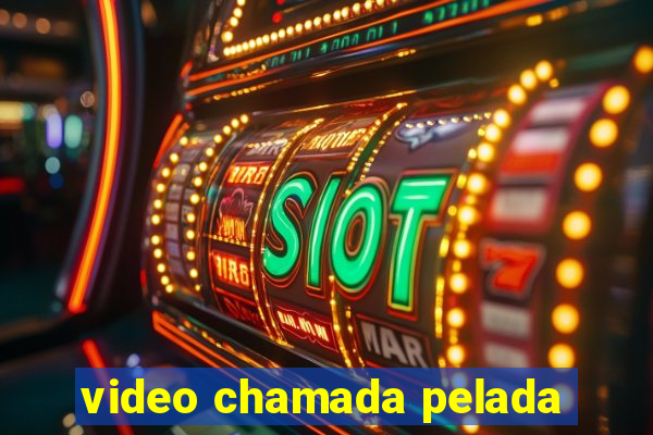 video chamada pelada