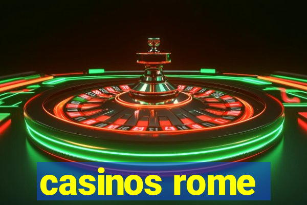 casinos rome