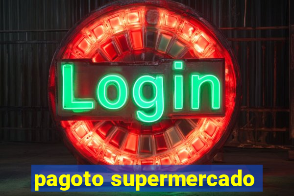 pagoto supermercado