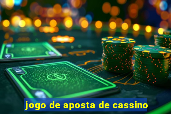 jogo de aposta de cassino