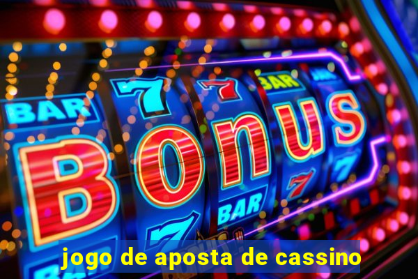 jogo de aposta de cassino