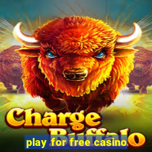 play for free casino