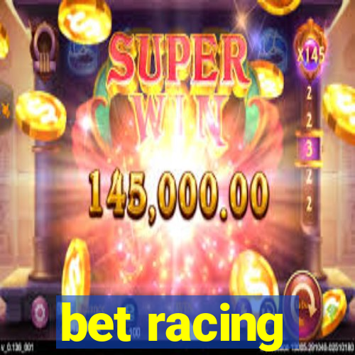 bet racing