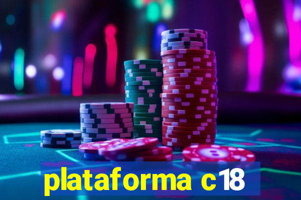 plataforma c18