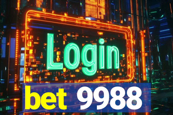 bet 9988