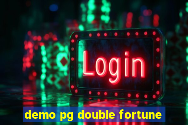 demo pg double fortune