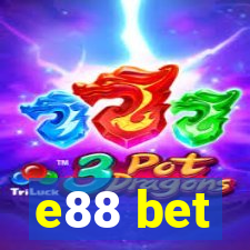 e88 bet