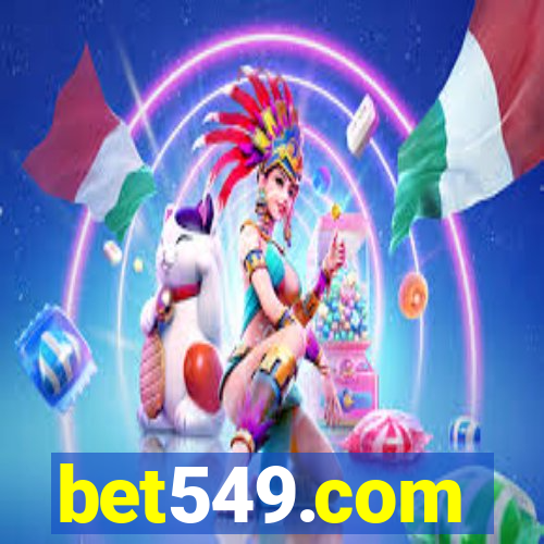 bet549.com