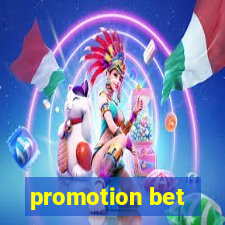 promotion bet